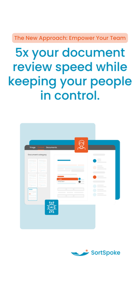 5x your docuemtn review speed while keeping your people in control.