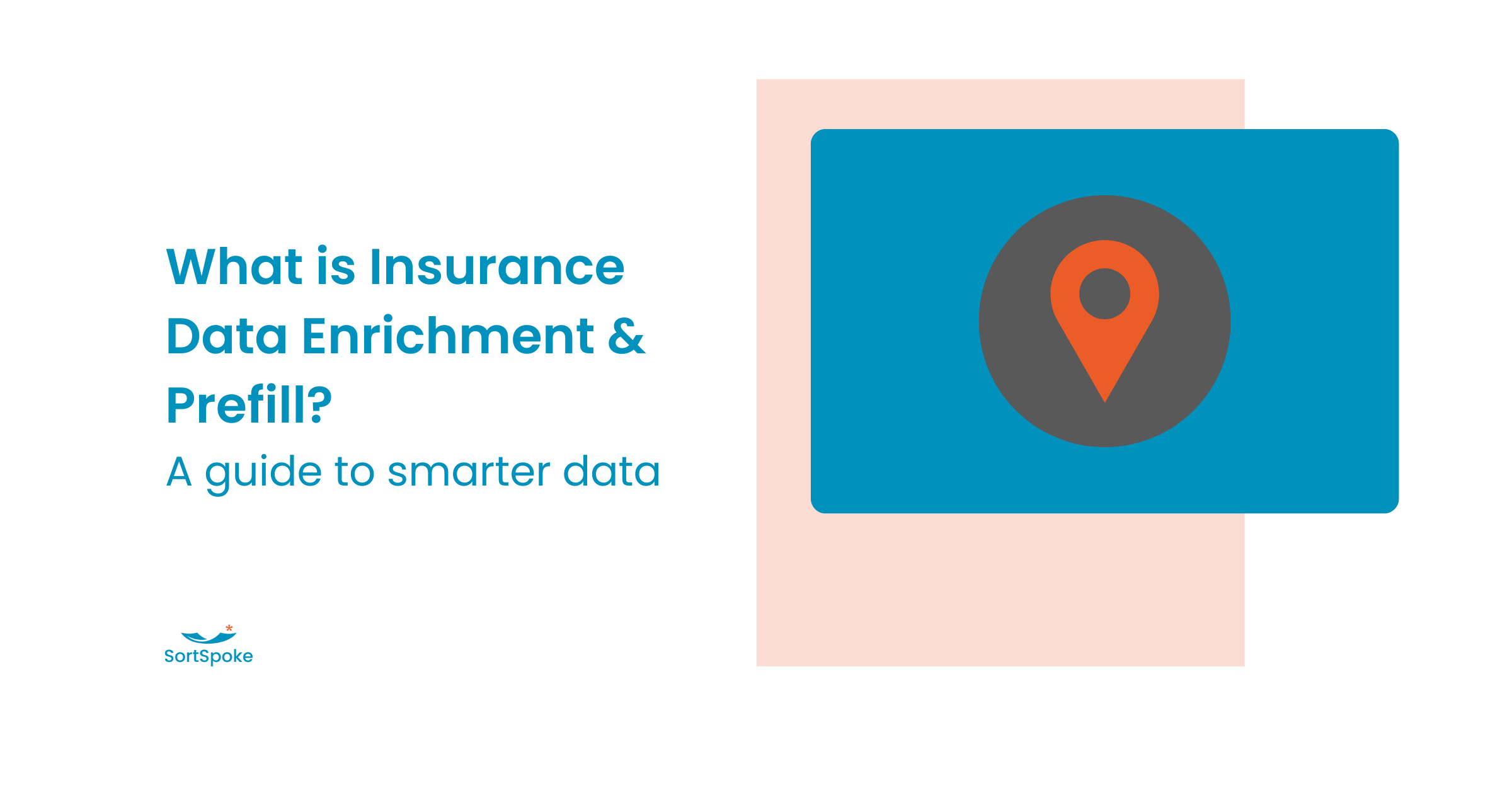 What Is Insurance Data Enrichment and Prefill? A Guide to Smarter Data