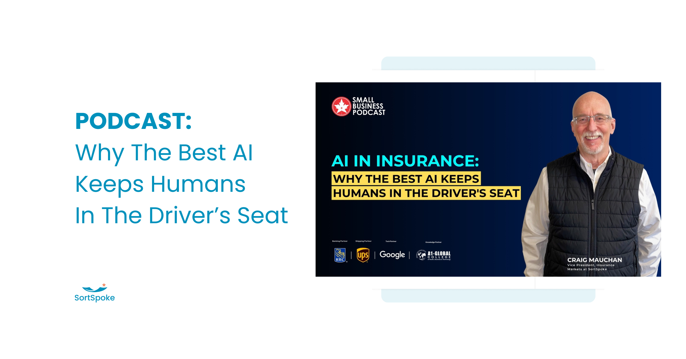 Why the Best Insurance AI Keeps Humans in the Driver's Seat - Podcast
